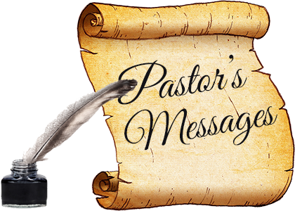 Pastor's Messages